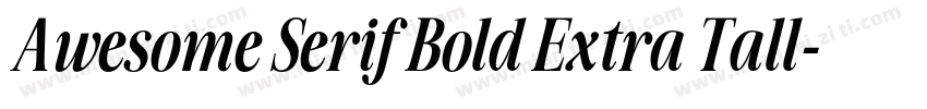 Awesome Serif Bold Extra Tall字体转换